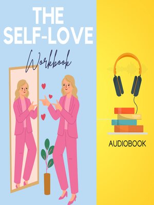 cover image of The Self-Love Workbook